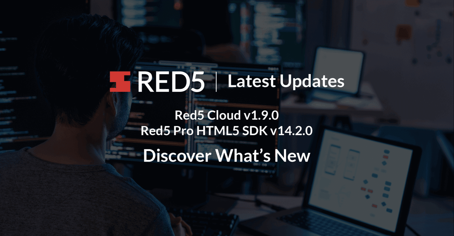 Red5 Cloud v1.9.0 and Red5 Pro HMTL5 SDK v14.2.0 release announcements